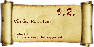 Vörös Ruszlán névjegykártya